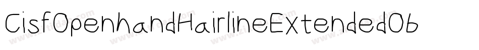 CisfOpenhandHairlineExtendedOblique-BnGd字体转换