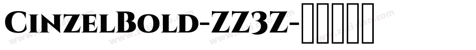 CinzelBold-ZZ3Z字体转换