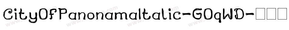 CityOfPanonamaItalic-GOqWD字体转换