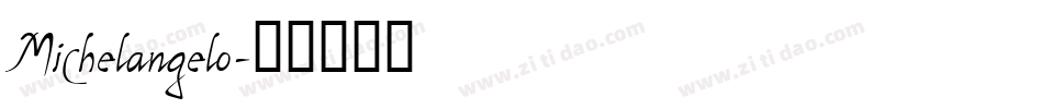 Michelangelo字体转换