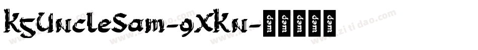 KgUncleSam-9XKn字体转换