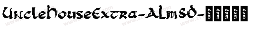 UncleHouseExtra-ALm8D字体转换