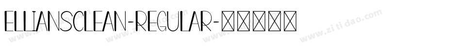 ElliansClean-Regular字体转换