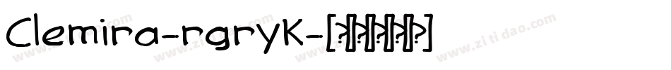 Clemira-rgryK字体转换