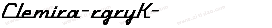 Clemira-rgryK字体转换