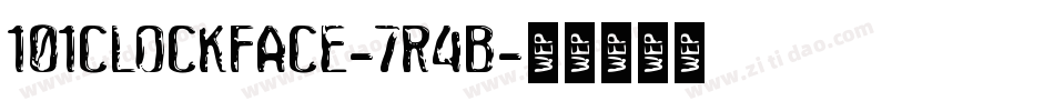 101ClockFace-7r4B字体转换