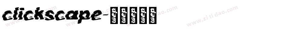 clickscape字体转换