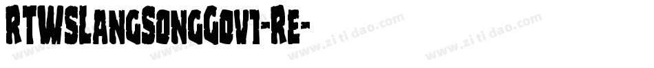 RTWSLangSongG0v1-Re字体转换