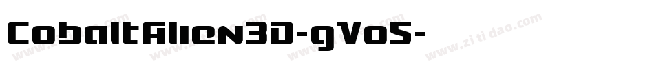 CobaltAlien3D-gVo5字体转换