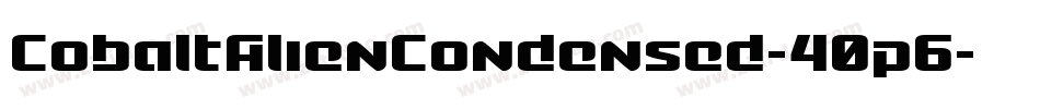CobaltAlienCondensed-40p6字体转换