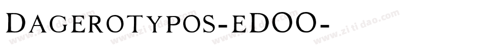 Dagerotypos-eDOO字体转换