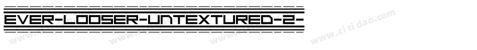 EVER-LOOSER-UNTEXTURED-2字体转换