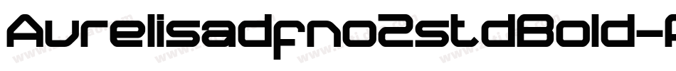 Aurelisadfno2stdBold-Popr字体转换