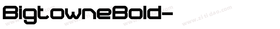 BigtowneBold字体转换