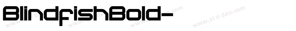 BlindfishBold字体转换