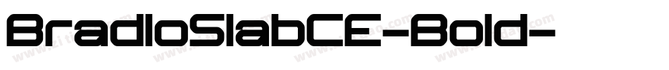 BradloSlabCE-Bold字体转换