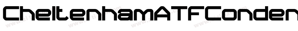 CheltenhamATFCondensedBQ-Bold字体转换