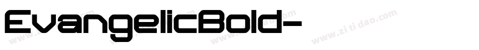 EvangelicBold字体转换