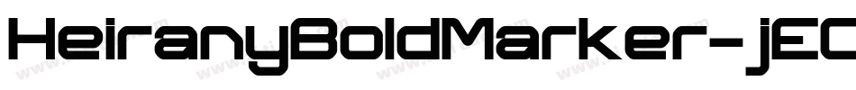 HeiranyBoldMarker-jEOR字体转换