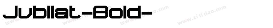 Jubilat-Bold字体转换