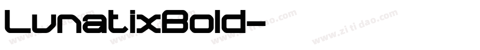 LunatixBold字体转换