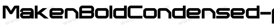 MakenBoldCondensed-p7ZOZ字体转换