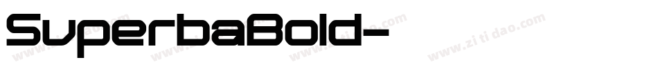 SuperbaBold字体转换