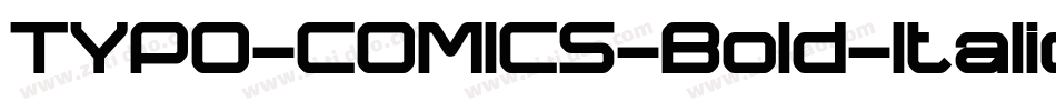 TYPO-COMICS-Bold-Italic-DEMO字体转换