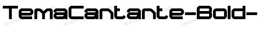 TemaCantante-Bold字体转换 TemaCantante-Bold字体转换