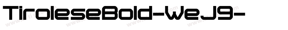 TiroleseBold-WeJ9字体转换