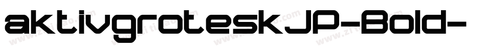 aktivgroteskJP-Bold字体转换