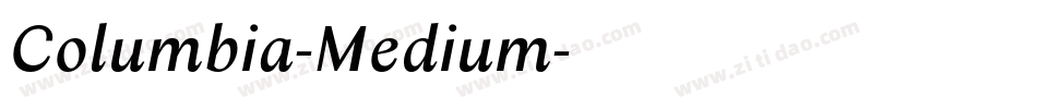 Columbia-Medium字体转换