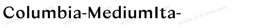 Columbia-MediumIta字体转换