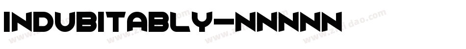 Indubitably字体转换