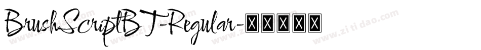 BrushScriptBT-Regular字体转换