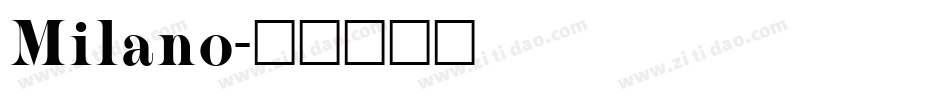 Milano字体转换