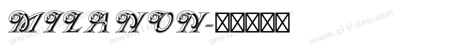 MILANON字体转换