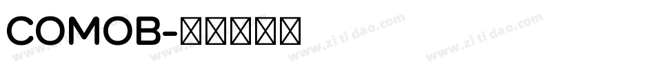 COMOB字体转换