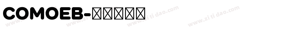 COMOEB字体转换