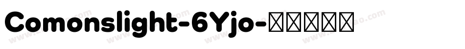 Comonslight-6Yjo字体转换
