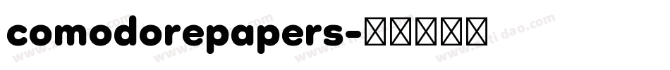 comodorepapers字体转换