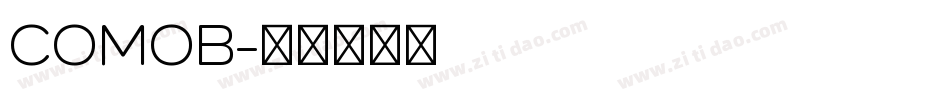 COMOB字体转换