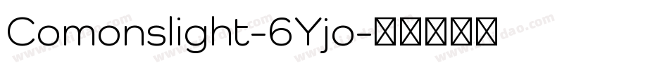 Comonslight-6Yjo字体转换