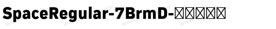 SpaceRegular-7BrmD字体转换