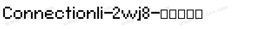 ConnectionIi-2wj8字体转换