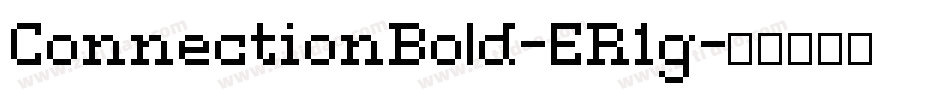 ConnectionBold-ER1g字体转换
