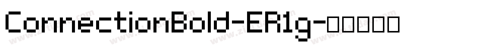 ConnectionBold-ER1g字体转换