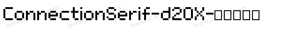 ConnectionSerif-d20X字体转换