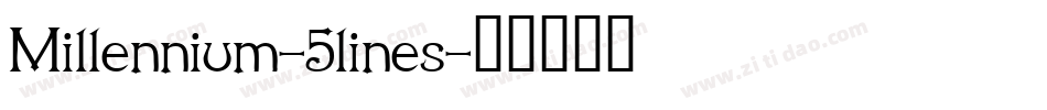 Millennium-5lines字体转换