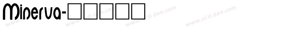 Minerva字体转换